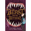 The Beast and the Bethany - Hardcover