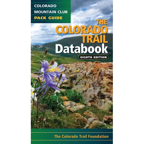 The Colorado Trail Databook - Paperback