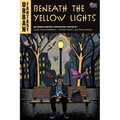 Beneath the Yellow Lights: An Urban Fantasy Anthology - Paperback