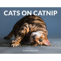 Cats on Catnip - Hardcover