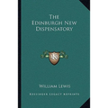 The Edinburgh New Dispensatory - Paperback