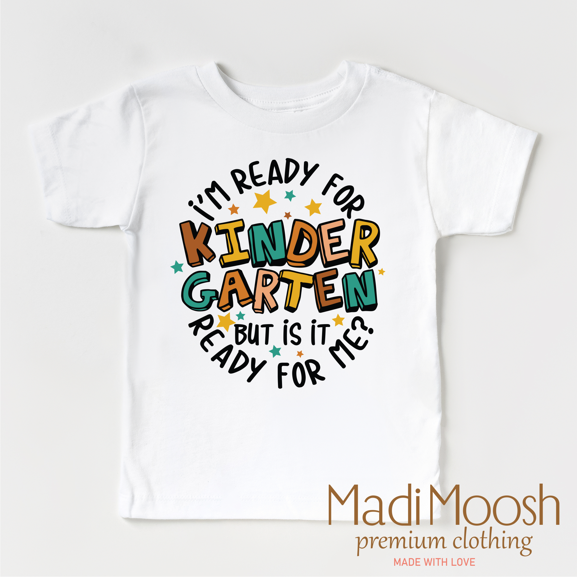 I'm Ready For Kindergarten Shirt - School Shirt