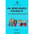 100+ Word Search for Adults: With Hidden Humorous Quotes - Paperback