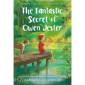 The Fantastic Secret of Owen Jester - Paperback
