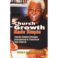 Church Growth Made Simple - Paperback