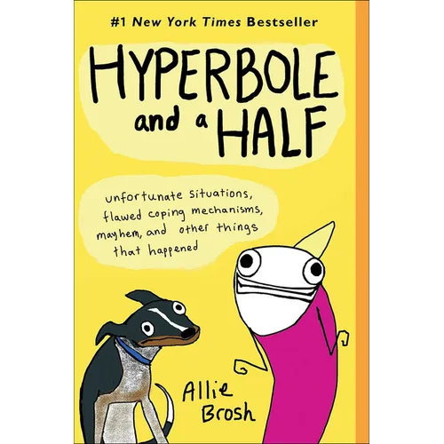 Hyperbole and a Half - Hardcover