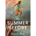 The Summer Before - Hardcover