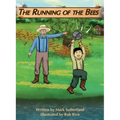 The Running of the Bees - Hardcover