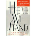 Here We Stand: Where Nazarenes Fit in the Religious Marketplace - Paperback
