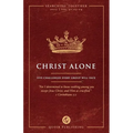 Christ Alone: Five Challenges Every Group Will Face - Paperback
