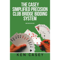 Simplified Precision Club Bridge Bidding System: 2Nd Edition 2021 - Paperback
