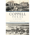 Coppell, Texas: A History - Paperback