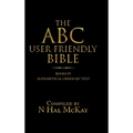 The Abc User Friendly Bible: Books in Alphabetical Order Kjv Text - Hardcover