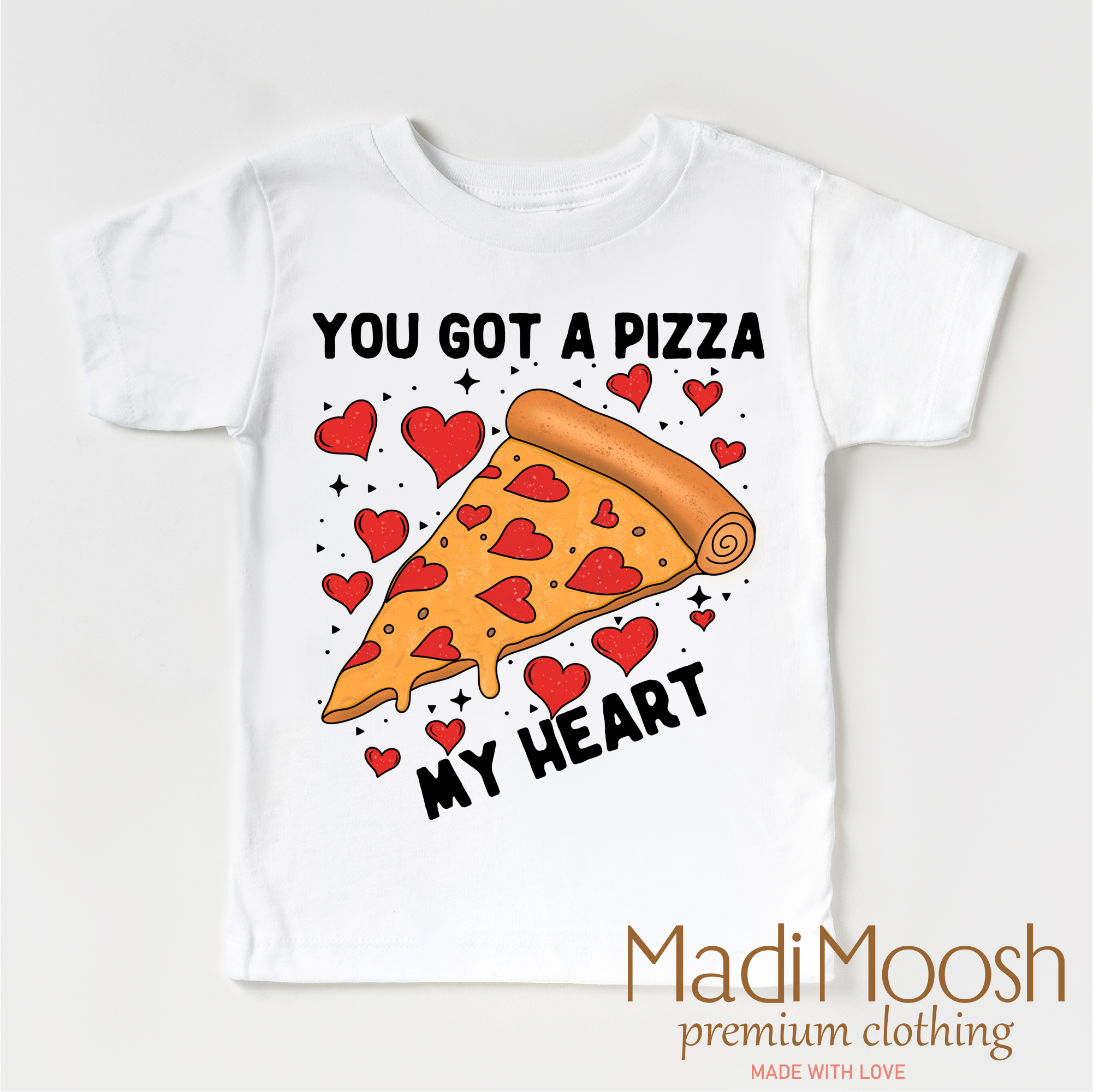 You Got A Pizza My Heart Valentine's Day Shirt - Valentine Tee