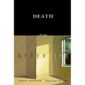 Death and the Afterlife - Paperback