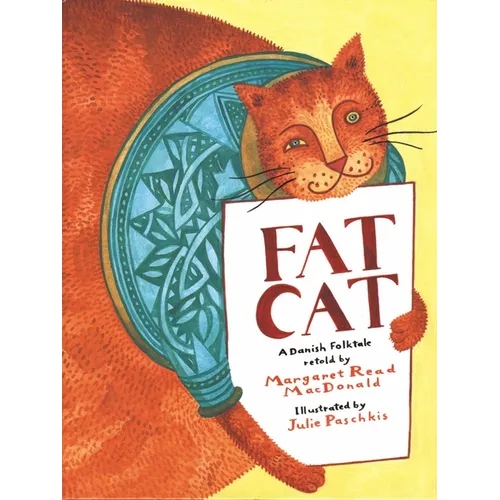 Fat Cat: A Danish Folktale - Paperback