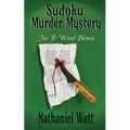 Sudoku Murder Mystery: An Ill Wind Blows - Paperback