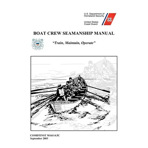 Boat Crew Seamanship Manual - Paperback