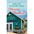 Moving Forward - Mass Market Paperbound
