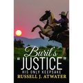 Buril's "Justice": His Only Keepsake - Paperback