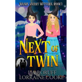 Next of Twin: A Paranormal Cozy Witch Mystery - Paperback