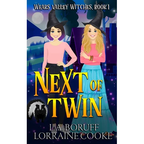 Next of Twin: A Paranormal Cozy Witch Mystery - Paperback