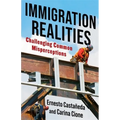 Immigration Realities: Challenging Common Misperceptions - Paperback