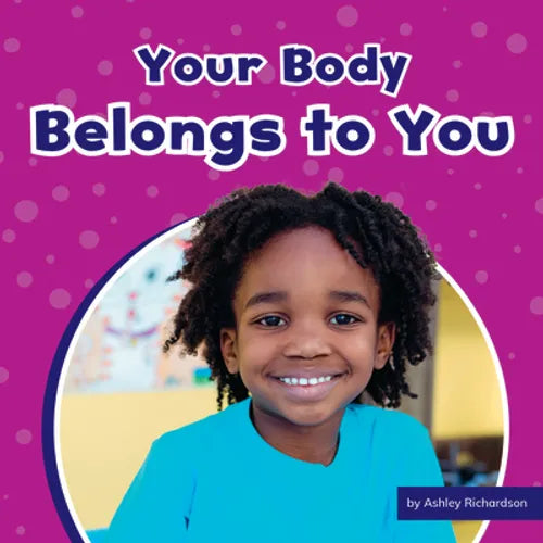 Your Body Belongs to You - Paperback