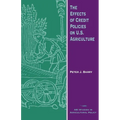 The Effects of Credit Policies on U.S. Agriculture - Paperback