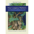Your Legacy Matters - Paperback
