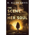 The Scent of Her Soul - Paperback