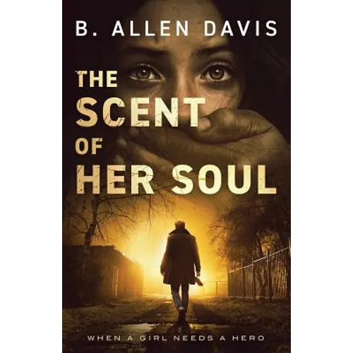 The Scent of Her Soul - Paperback