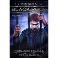 La Prisión de Black Rock. Volumen 7 - Paperback