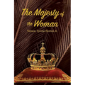 The Majesty of the Woman - Paperback