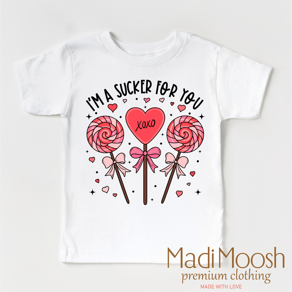 I'm A Sucker For You Valentine's Day Shirt - Valentine Tee