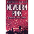 Newborn Pink - Paperback