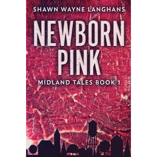 Newborn Pink - Paperback