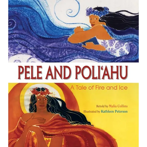 Pele & Poliahu - Hardcover
