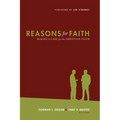 Reasons for Faith: Making a Case for the Christian Faith - Paperback