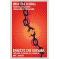 Justicia Global: Tres Ensayos Sobre Liberación Y Socialismo - Paperback