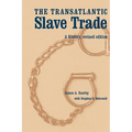 The Transatlantic Slave Trade: A History, Revised Edition - Paperback