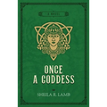 Once a Goddess - Paperback