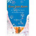 Ezra Jack Keats at Play in the World of Children's Books - Hardcover