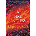 A Fire Endless - Paperback