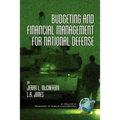 Budgeting and Financial Management for National Defense - Hardcover