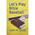 Let's Play Bible Baseball - Paperback
