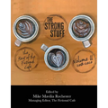 The Strong Stuff: The Best of Fictional Café 2018-2020, Volume II - Paperback