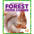 Forest Food Chains - Library Binding