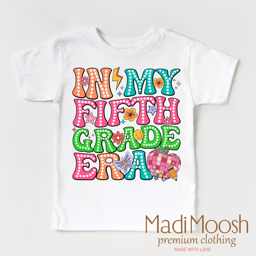 In My 5th Grade Era Back To School Shirt - School Shirt