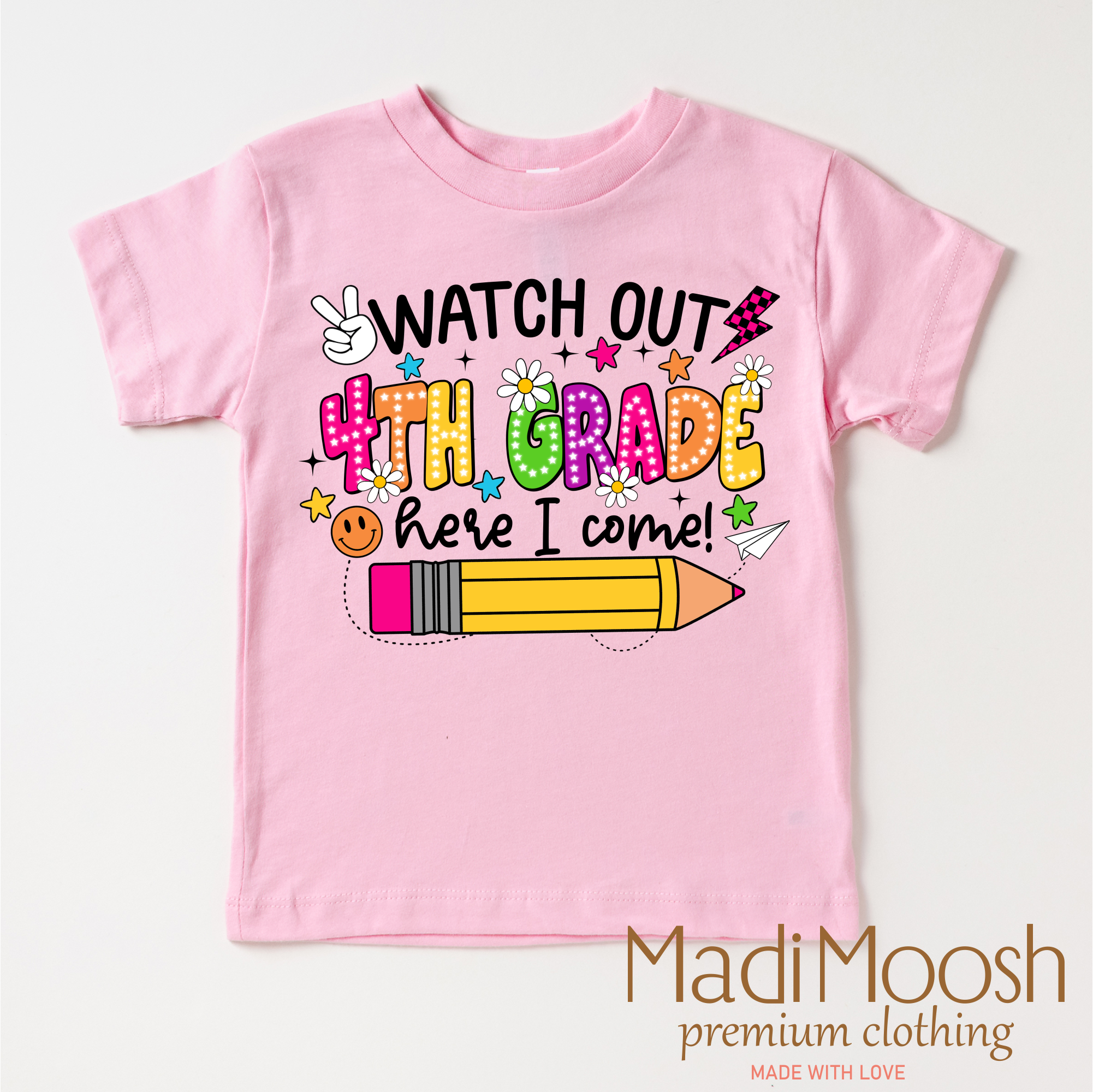 Watch Out 4th Grade Here I Come Shirt - Back To School Shirt